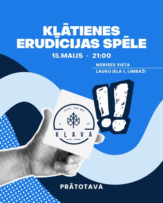 15. maijs - MIX ERUDĪCIJAS SPĒLE LIMBAŽOS KĻAVĀ